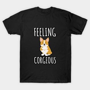 Feeling Corgeous T-Shirt